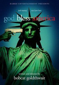 Боже, благослови Америку! (2012) фильм