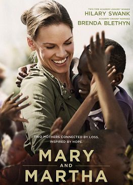 Мэри и Марта (2013) фильм