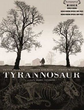 Тираннозавр (2011) фильм